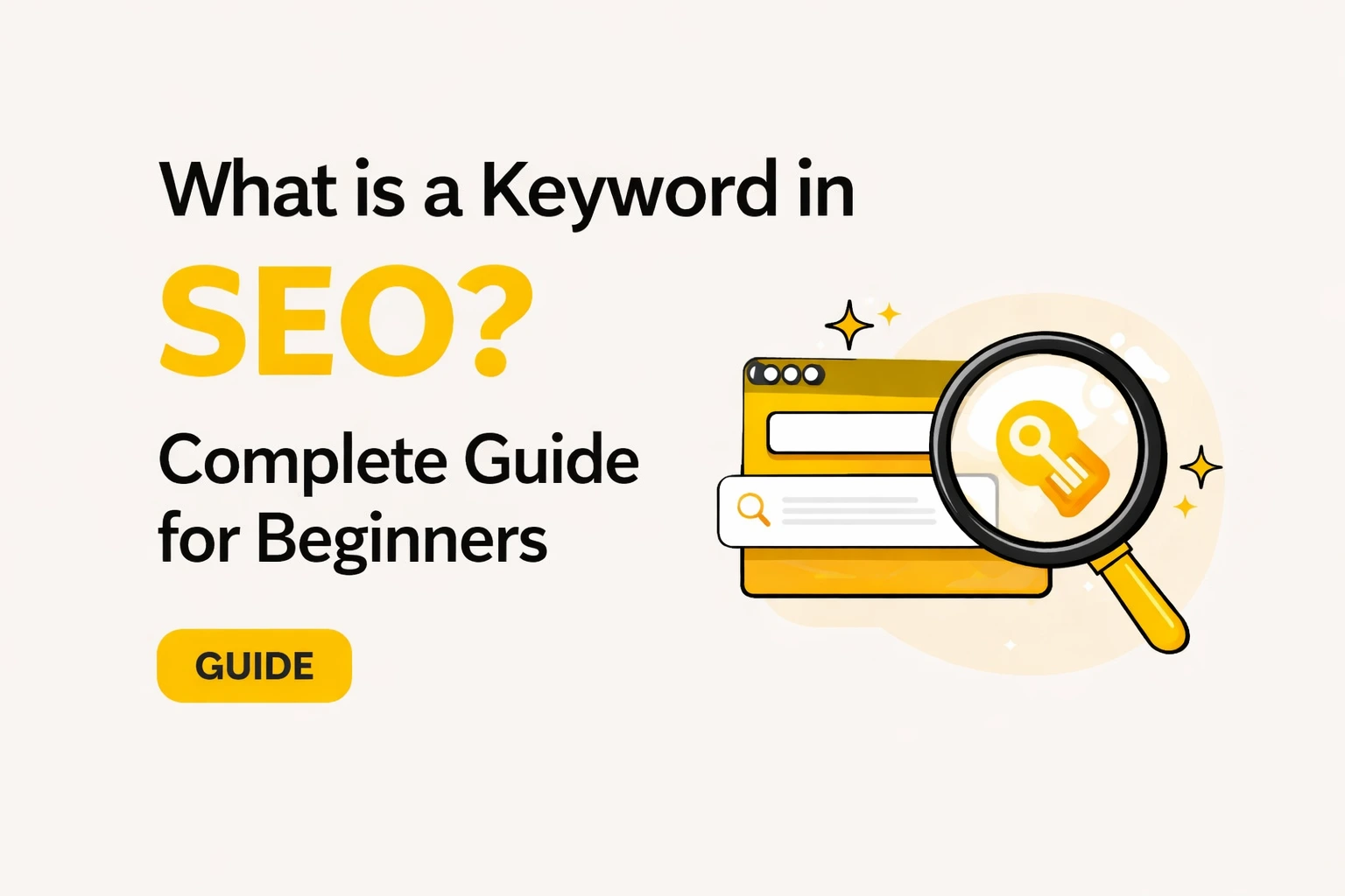What is a Keyword in SEO? Complete Guide for Beginners